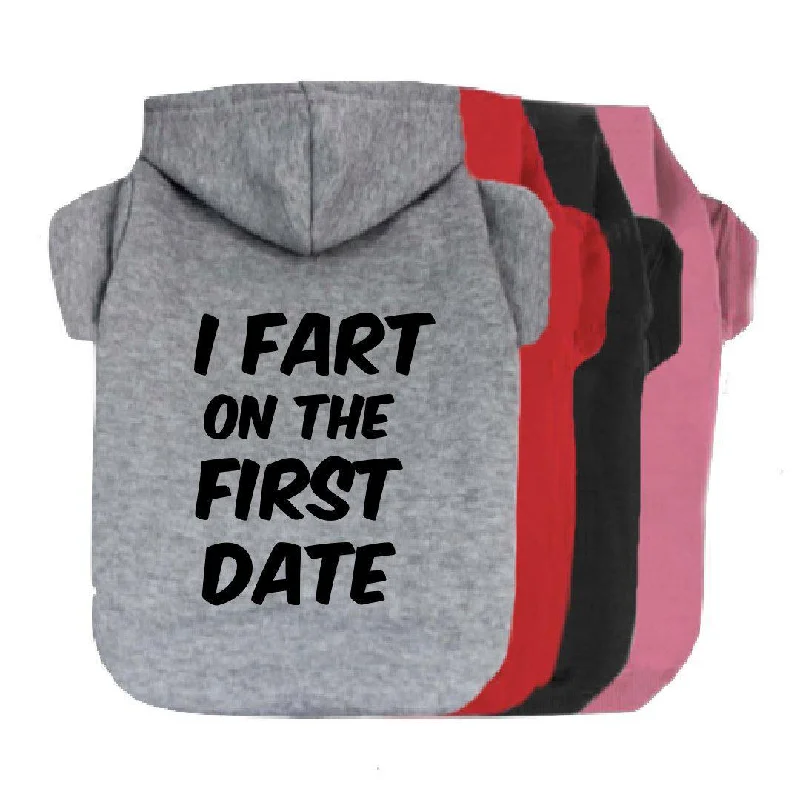 I Fart on the First Date Pet Hoodie